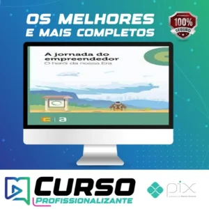 A Jornada do Empreendedor: O Herói da Nossa Era - Editora Casa do Código