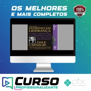 Domínio em Liderança - Dale Carnegie