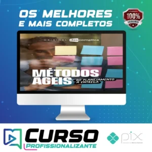 Métodos Ágeis: Do Planejamento à Entrega - Descomplica