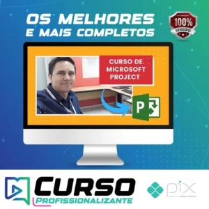 Microsoft Project Do Básico ao Avançado - Marcos Macêdo