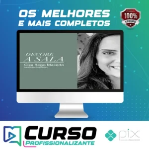 Decore a Sala - Ciça Rego Macedo