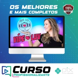 Curso Video Luv - Luana Franco