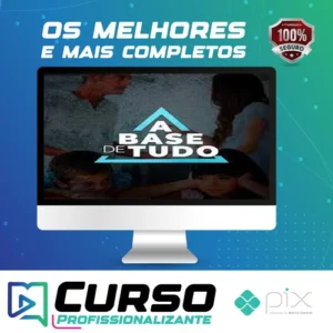 A Base de Tudo - Pablo Marçal