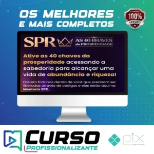 SPR: As 40 Chaves da Prosperidade - Pablo Marçal 2022