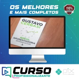 Adeus, Aposentadoria - Gustavo Cerbasi