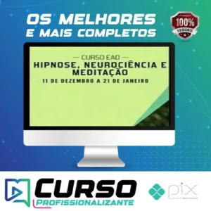 Hipnose, Meditação e Neurociência - Sofia Bauer