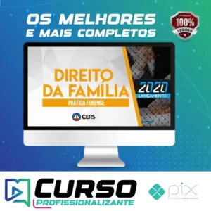 Curso de Prática Forense em Direito de Família - CERS