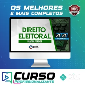Curso de Prática Forense em Direito Eleitoral - CERS