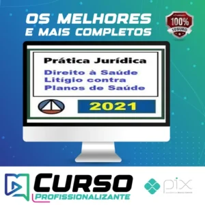 Curso de Prática Forense Sobre Direito à Saúde: Litígio Contra Plano de Saúde - CERS