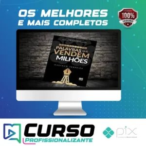Copywriting Palavras que Vendem Milhões - Gustavo Ferreira