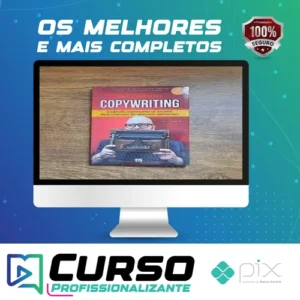 Copywriting: O Método Centenário de Escrita mais Cobiçado do Mercado Americano - Paulo Maccedo