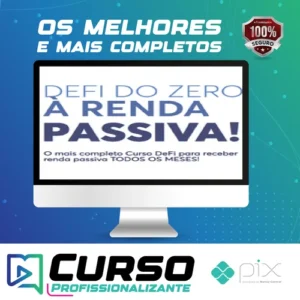 DeFi do Zero à Renda Passiva - Felipe Escudero e Carnak