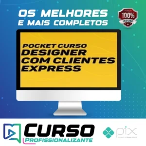 Designer com Clientes Express + Planilha de Precificação - Eduardo Portella