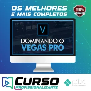 Dominando o Vegas Pro - Mateus Ferreira