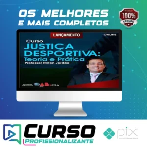 Curso Justiça Desportiva (teoria e prática) - Milton Jordão