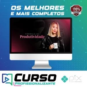 Fórmula da Produtividade - Ana Jords