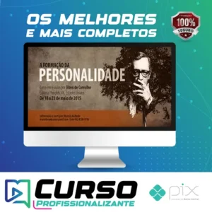 A Formação da Personalidade - Olavo de Carvalho