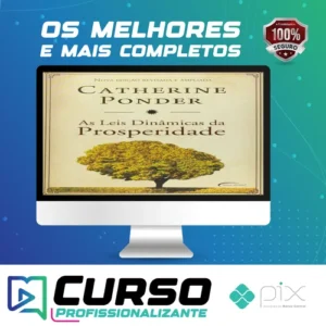 As Leis Dinâmicas da Prosperidade - Catherine Ponder
