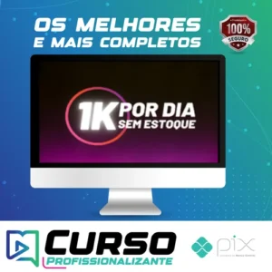 1K Por Dia Sem Estoque - Gustavo Henrique