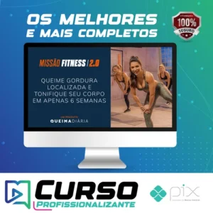 Queima Diária: Missão Fitness 2.0 - Lana Pessoa