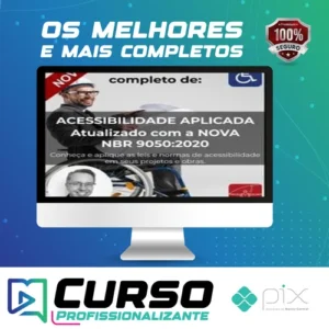 Curso Nbr 9050 Acessibilidade Aplicada - Eduardo Ronchetti