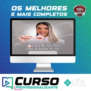 Curso Depilação Profissional - Priscilla Fidelis