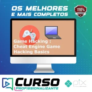 Game Hacking: Cheat Engine Game Hacking Basics - Paul Chin [Inglês]