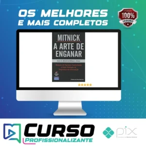 A Arte de Enganar - Kevin Mitnick