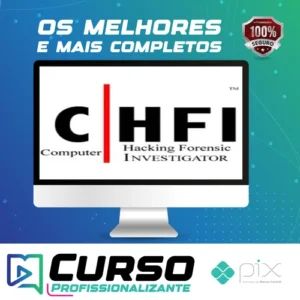 Computer Hacking Forensic Investigator (CHFI) - ITU [INGLÊS]