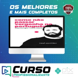 Como Não Passar Vergonha no Português - Raul Martins