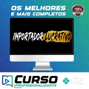 Mentoria Importador Lucrativo - Guilherme Colaço