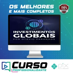 Investimentos Globais - Otávio Paranhos