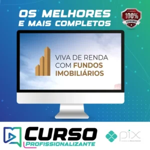 Viva de Renda Com Fundos Imobiliários - Arthur Vieira de Moraes