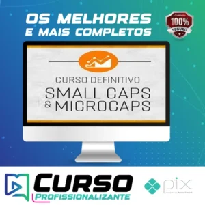 Como Investir Em Small Caps e Microcaps - Vicente Guimarães