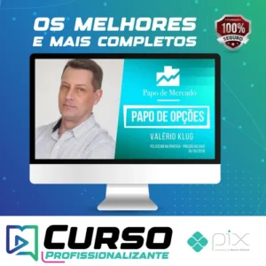 Curso de Opções, Operações Estruturadas e Sistemas Gerenciais do Projeto 10% - Valerio Klug