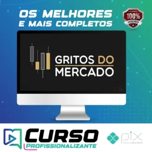 Gritos do Mercado - Gustavo Cuencas (Canal de Alta)