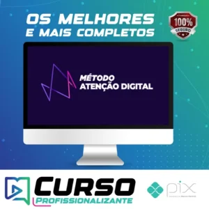 Método Atenção Digital - Elias Maman