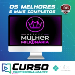 Método Mulher Milionária - Mikaele Gomes