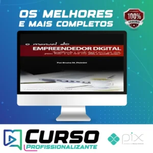 O Manual do Empreendedor Digital - Bruno Picinini