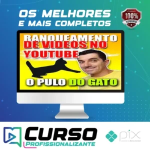 Pulo do Gato 4.0: Ranqueamento de Vídeos no Youtube - Erivelton