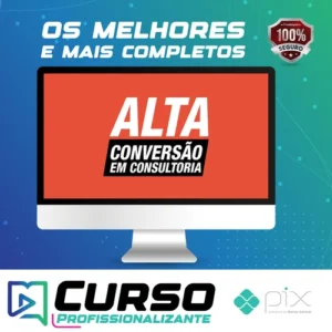 Alta Conversão em Consultoria - André Damasceno
