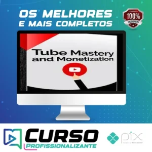Tube Mastery and Monetization - Matt Par [INGLÊS]