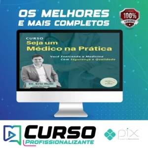 Seja um Médico na Prática - Eric Rulli