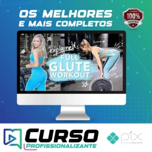 Intensive Max Glute Hypertrophy Program - Robin Gallant [INGLÊS]