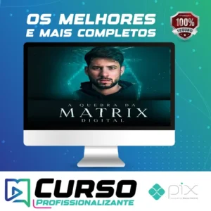A Quebra da Matrix 3.0 2022 - Iuri Meira