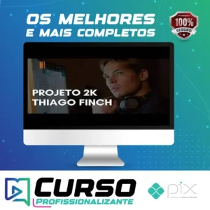 Projeto 2k - Thiago Finch