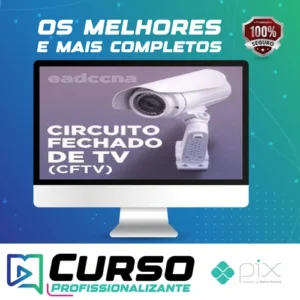 Circuito Fechado de TV CFTV - EADCCNA