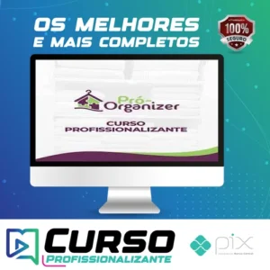 Curso Profissionalizante Pró-Organizer - Débora Fernandes