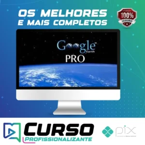 Explorando e criando Mapas com Google Earth Pro - Renato Quieza da Vitoria
