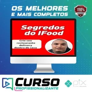 Os segredos do iFood ( Método Delivery ) - João Barcelos